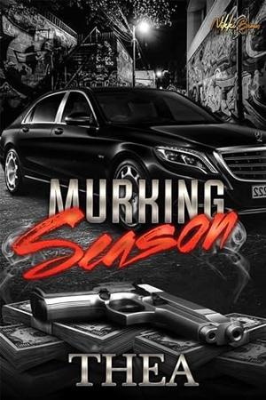 Murking Season by Thea