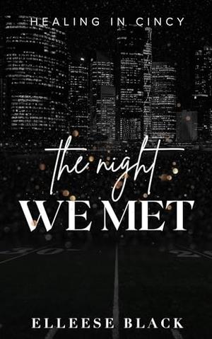 The Night We Met (Healing in Cincy #1)