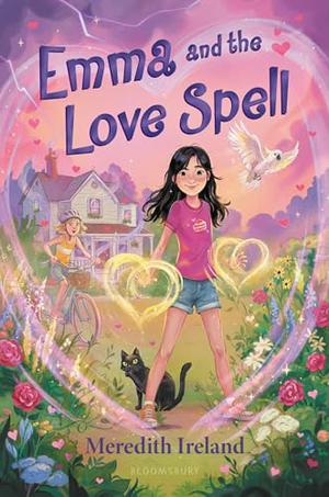Emma and the Love Spell by Meredith Ireland