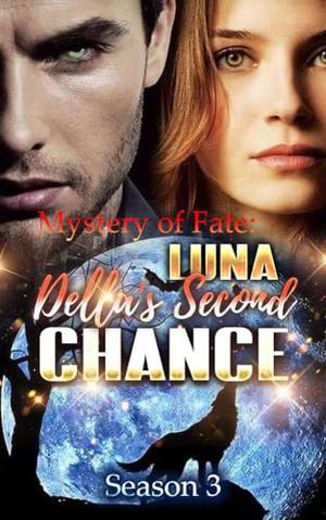 Mystery of Fate Luna Della's Second Chance 3 by Idealnk Six Cats