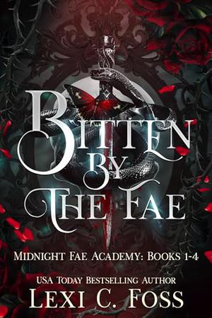 Bitten by the Fae by Lexi C. Foss
