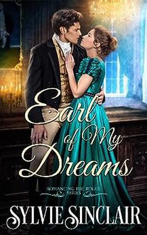 Earl of My Dreams by Sylvie Sinclair