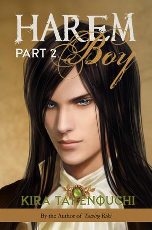 Harem Boy, Part 2 by Kira Takenouchi