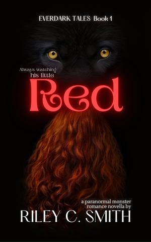 Red by Riley C. Smith