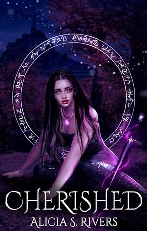Cherished by Alicia S. Rivers