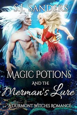 Magic Potions and the Merman's Lure (The Durmont Witches #3)