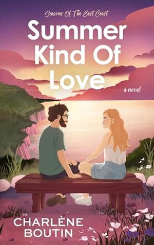 Summer Kind Of Love by Charlène Boutin