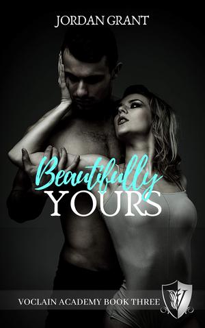 Beautifully Yours by Jordan Grant