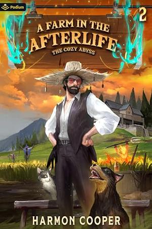 A Farm in the Afterlife (The Cozy Abyss #2)