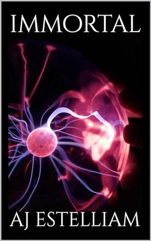 Immortal by AJ Estelliam