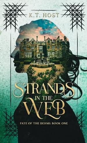 Strands in the Web by K.T. Host