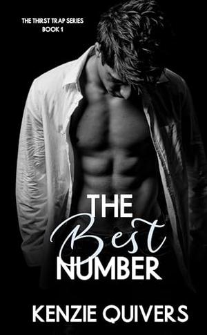 The Best Number by Kenzie Quivers