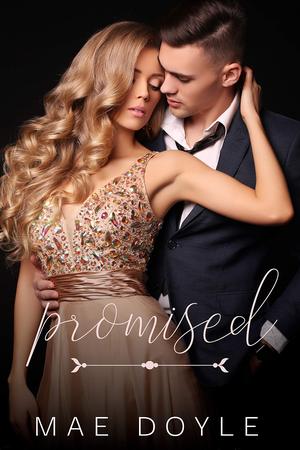 Promised by Mae Doyle