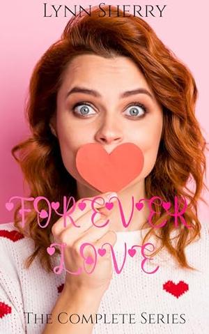 Forever Love by Lynn Sherry
