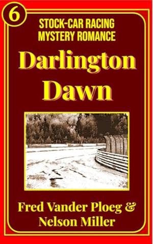 Darlington Dawn (Stock-Car Mystery Romance #6)