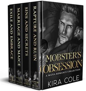 Mobster's Obsession: A Mafia Romance Collection by Kira Cole