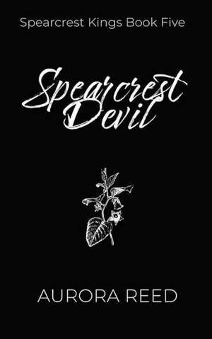 Spearcrest Devil by Aurora Reed