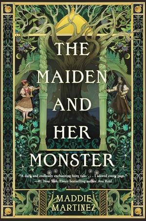 The Maiden and Her Monster by Maddie Martinez
