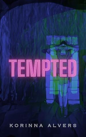 Tempted by Korinna Alvers