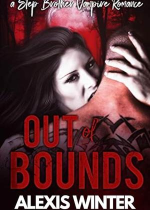 Out of Bounds by Alexis Winter