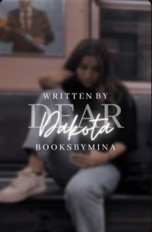Dear Dakota by booksbymina