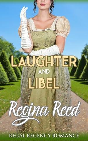 Laughter and Libel by Regina Reed