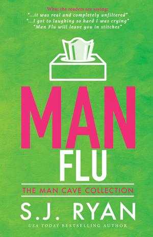 Man Flu (Man Cave #2)