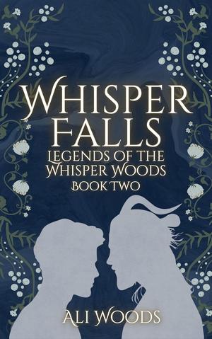 Whisper Falls (Legends of the Whisper Woods #2)