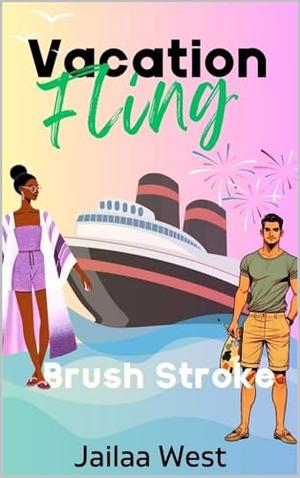 Brush Stroke (Vacation Fling #3)