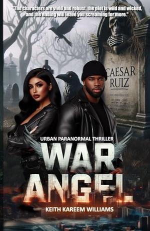 War Angel by Keith Kareem Williams