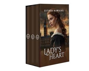 Lady's Heart: Historical Regency Novel Collection by Every Book's Corner, Esther Hawkins
