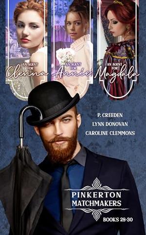 Pinkerton Matchmakers, Books 28-30 by P. Creeden, Lynn Donovan, Caroline Clemmons