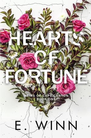 Hearts of Fortune by E. Winn