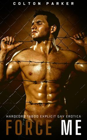 Force Me by Colton Parker