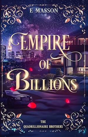 EMPIRE OF BILLIONS by E. Masson