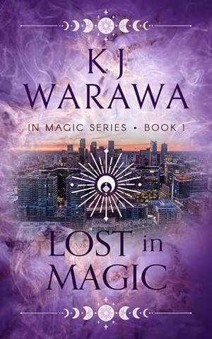 Lost in Magic (In Magic #1)