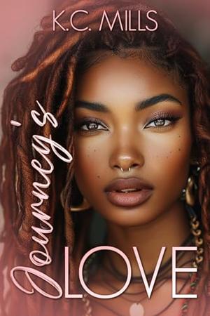 Journey's Love by K.C. Mills