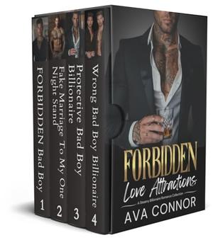 FORBIDDEN Love Attractions: A Steamy Billionaire Romance Collection by Ava Connor