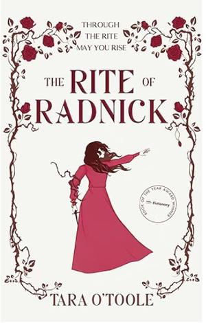 The Rite of Radnick by Tara O’Toole