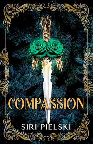 Compassion by Siri Pielski
