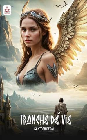 Tranche De Vie by Santosh Desai