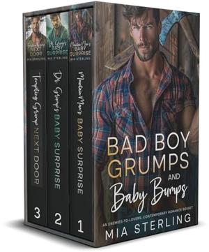 Bad Boy Grumps and Baby Bumps by Mia Sterling