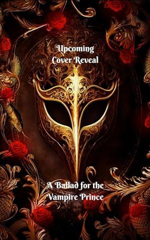 The Ballad of the Vampire Prince (Elven Fantasy Romance #2)
