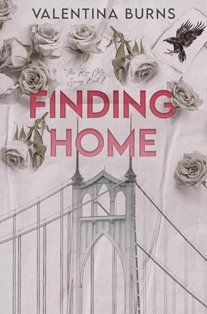 Finding Home: Single dad, nanny romance by Valentina Burns