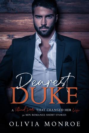 Dearest Duke by Olivia Monroe