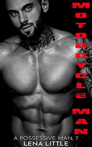 Motorcycle Man by Lena Little