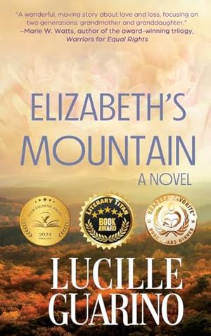 Elizabeth's Mountain by Lucille Guarino