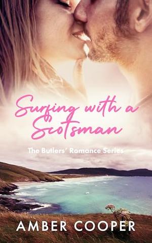 Surfing with a Scotsman by Amber Cooper
