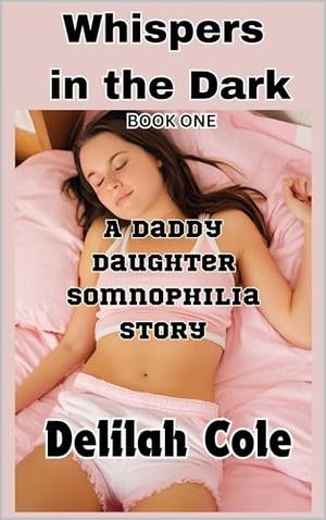 Whispers in The Dark by Delilah Cole