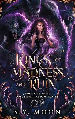 Kings of Madness and Ruin (Amethyst Reign #1)